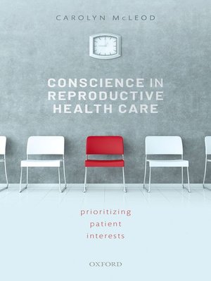 cover image of Conscience in Reproductive Health Care